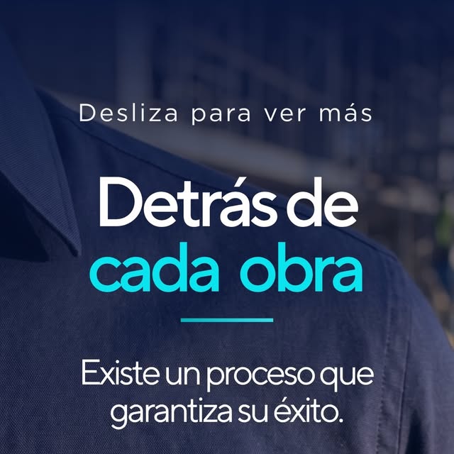 Detrás de cada obra hay un proceso